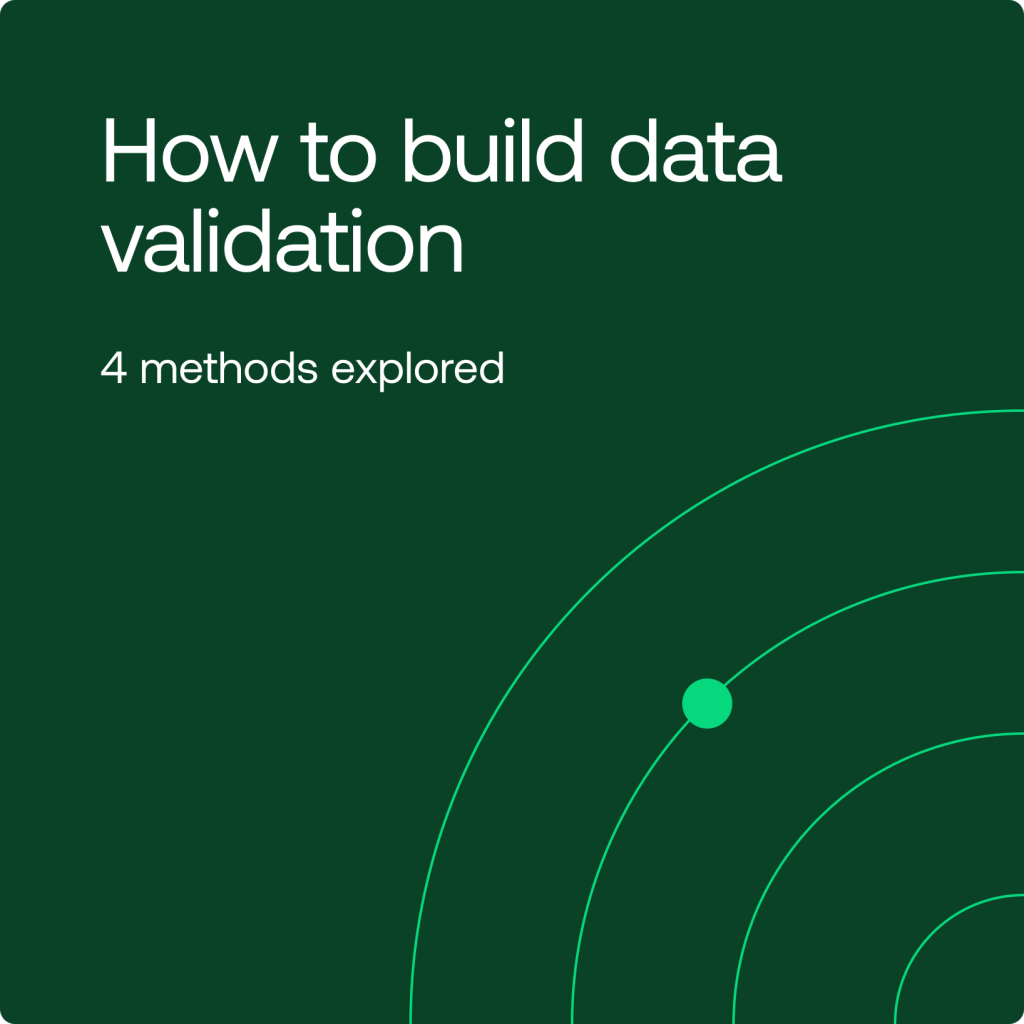 4 Ways to Do Data Validation