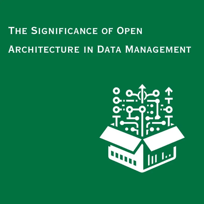 Significance of Open Architecture